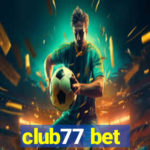 club77 bet